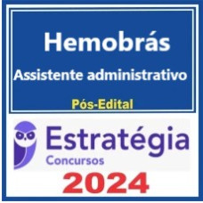 Hemobrás (Assistente Industrial e de Gestão Corporativa - Assistente Administrativo) Pacote - 2024 (Pós-Edital)