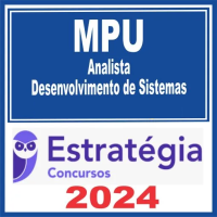 MPU (Analista – Desenvolvimento de Sistemas) Estratégia 2024