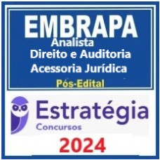 EMBRAPA - Analista - Área Direito e Auditoria - Subárea: Assessoria Jurídica) Pacote - 2024 (Pós-Edital)